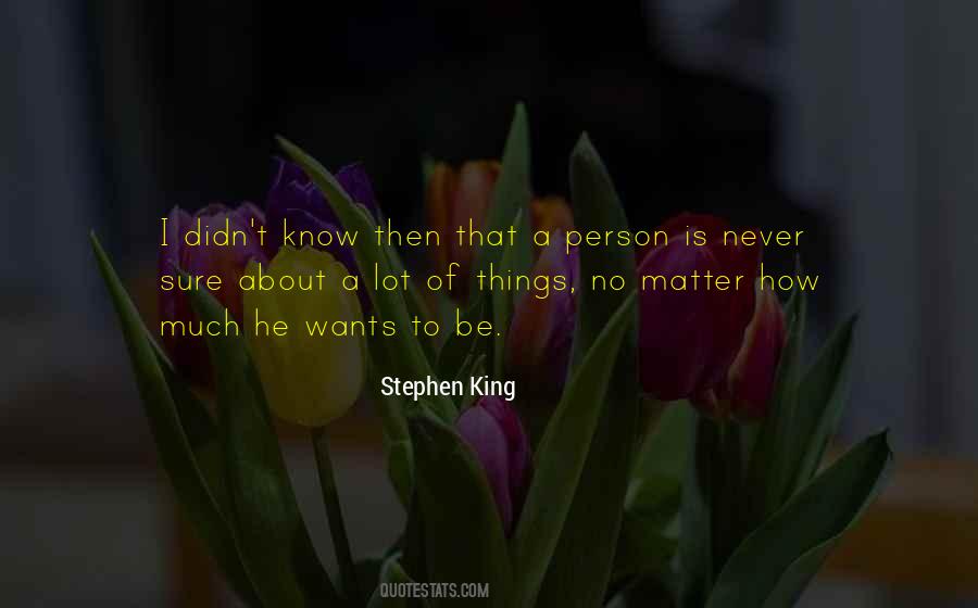 Things I Didn T Know Quotes #134451