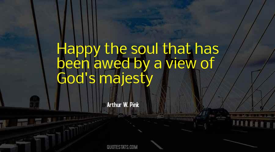 God S Majesty Quotes #1166257