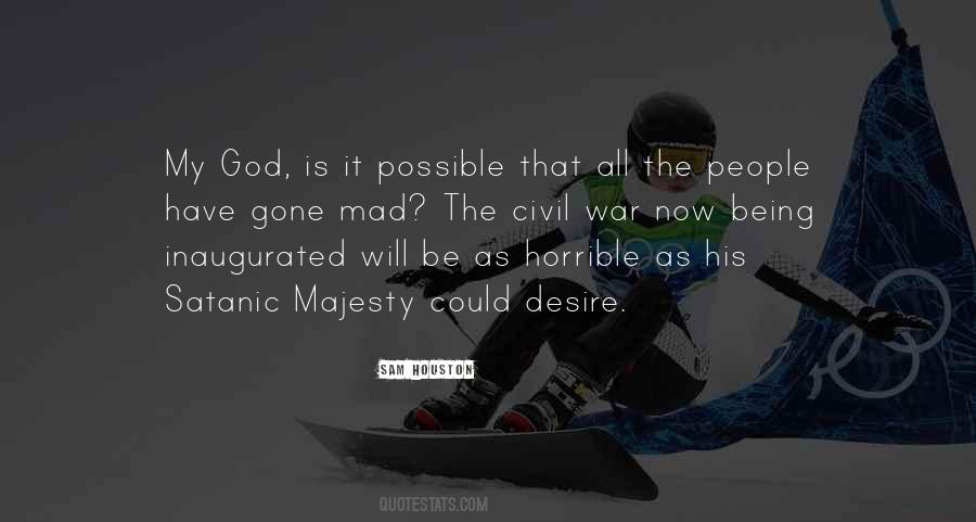 God S Majesty Quotes #486948