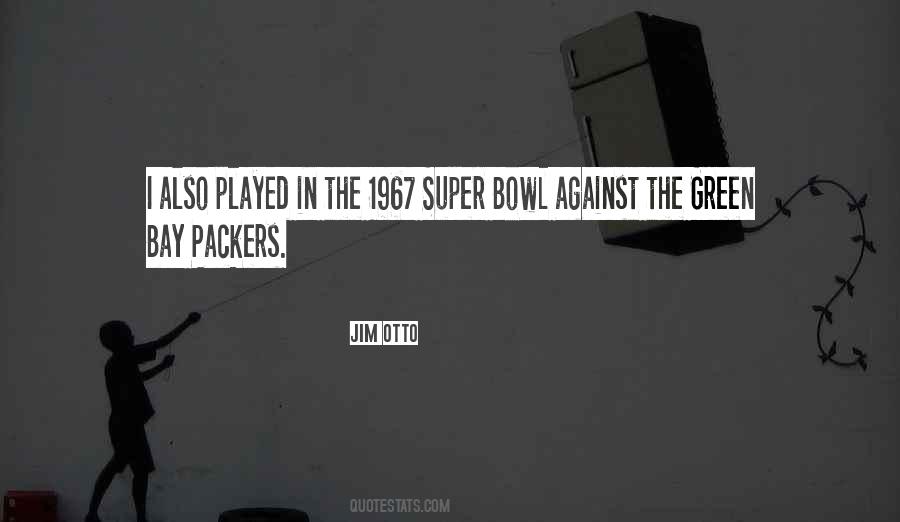 Quotes About The Super Bowl #62528 Quotes About The Super Bowl #62528