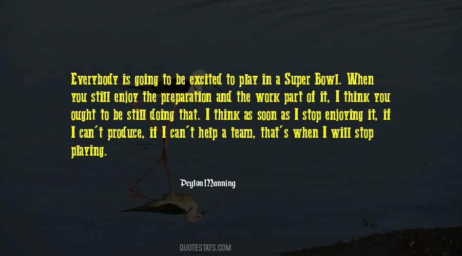 Quotes About The Super Bowl #627747 Quotes About The Super Bowl #627747
