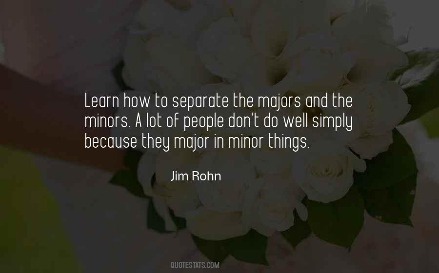 Quotes About Major And Minor #1458227