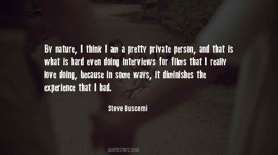 Best Steve Buscemi Quotes #267909