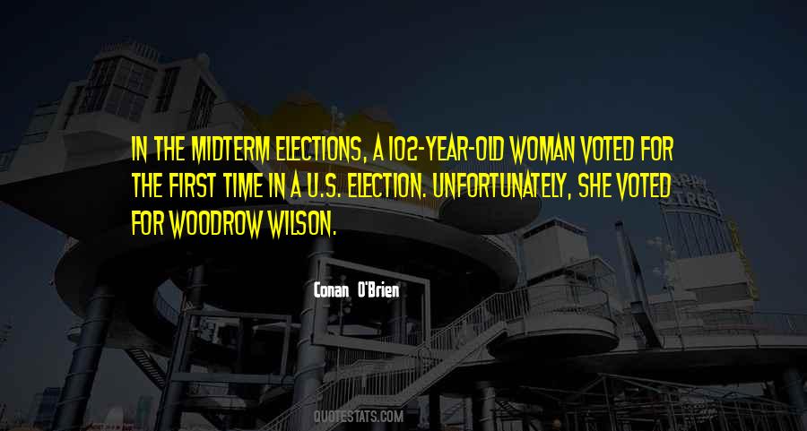 Election Years Quotes #1348997