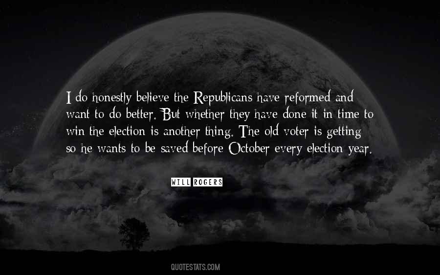 Election Years Quotes #389264