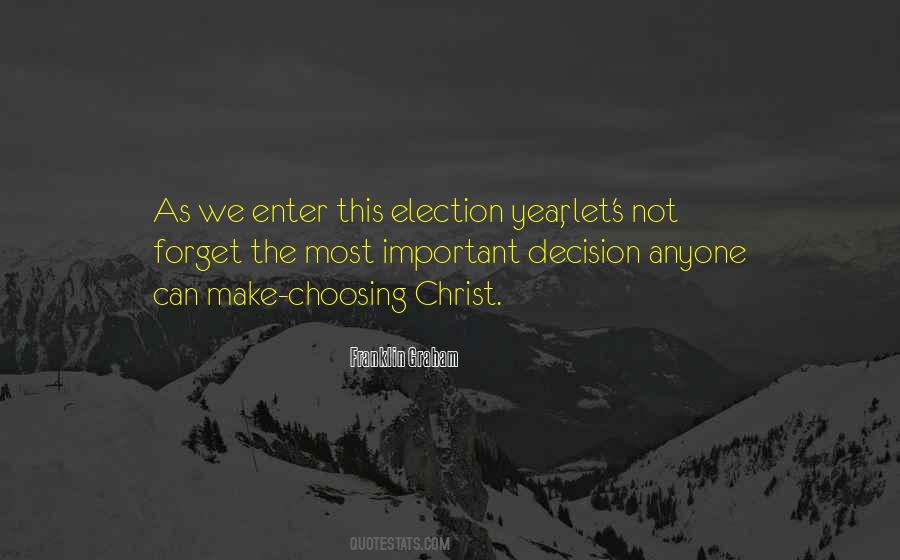 Election Years Quotes #701199