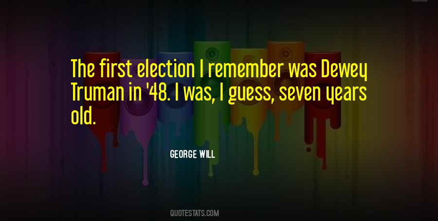 Election Years Quotes #77315