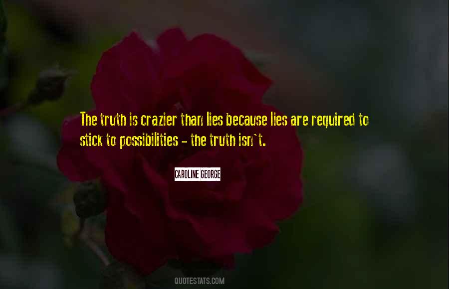 Best Stick Of Truth Quotes #1364384