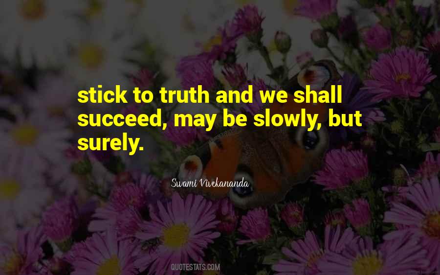 Best Stick Of Truth Quotes #57184