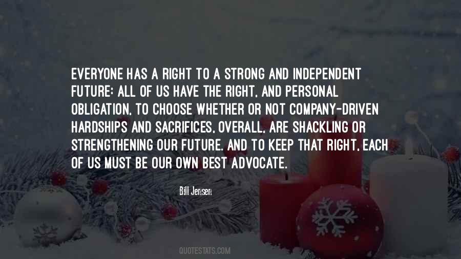 Have The Right Quotes #1021433