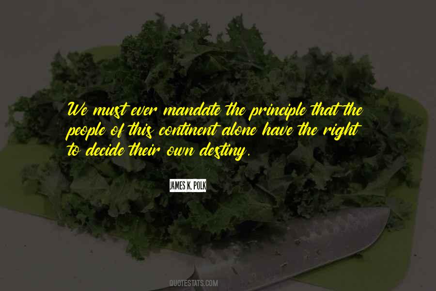Have The Right Quotes #1201860