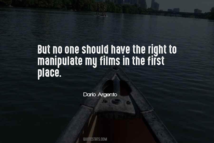 Have The Right Quotes #1258229