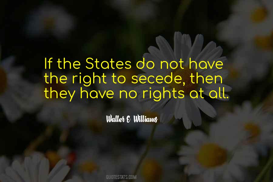 Have The Right Quotes #1366926