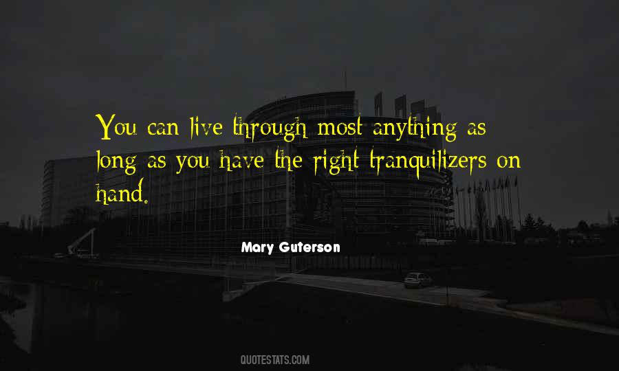 Have The Right Quotes #1405432