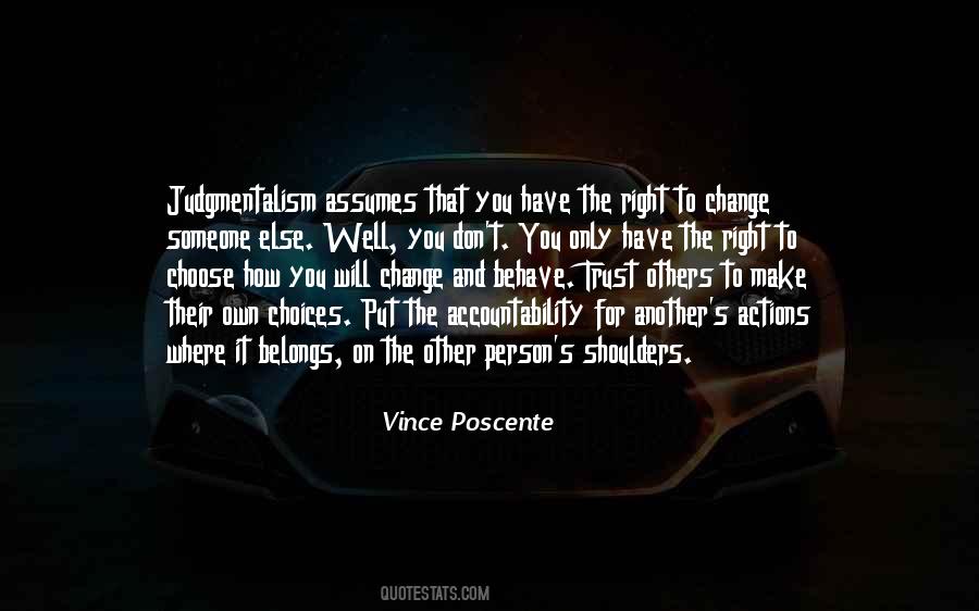 Have The Right Quotes #1405863