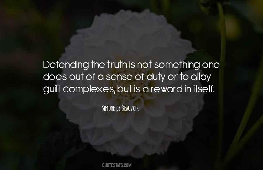 Defending Truth Quotes #1134810