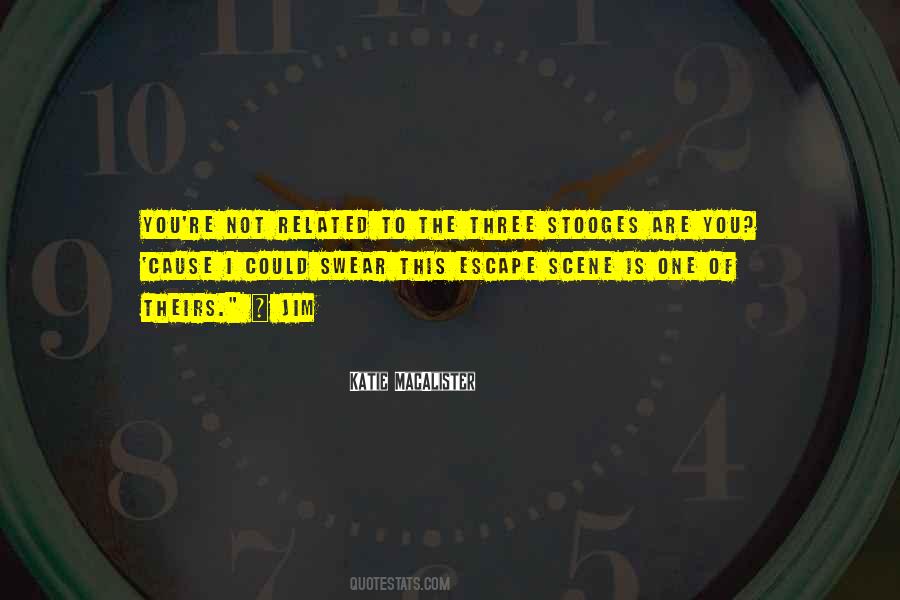 Best Stooges Quotes #963508