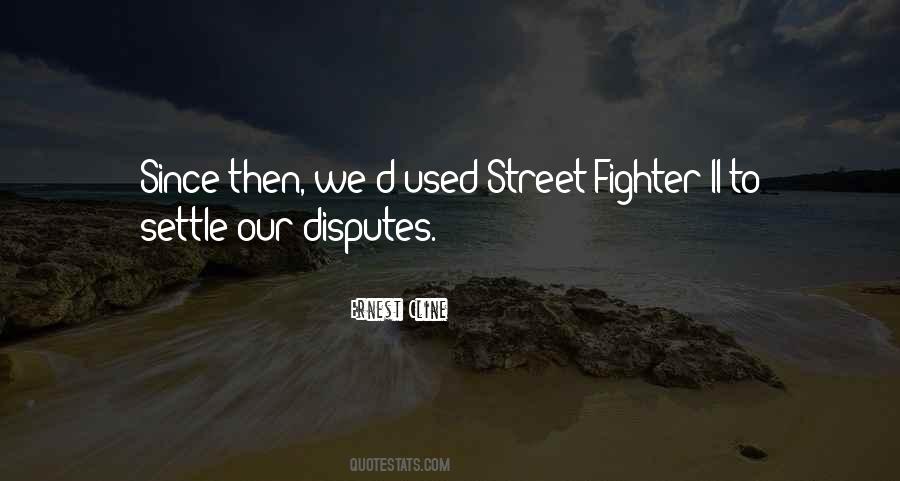 Best Street Fighter Quotes #281841
