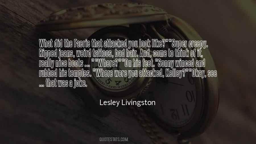Super Weird Things Quotes #1682060