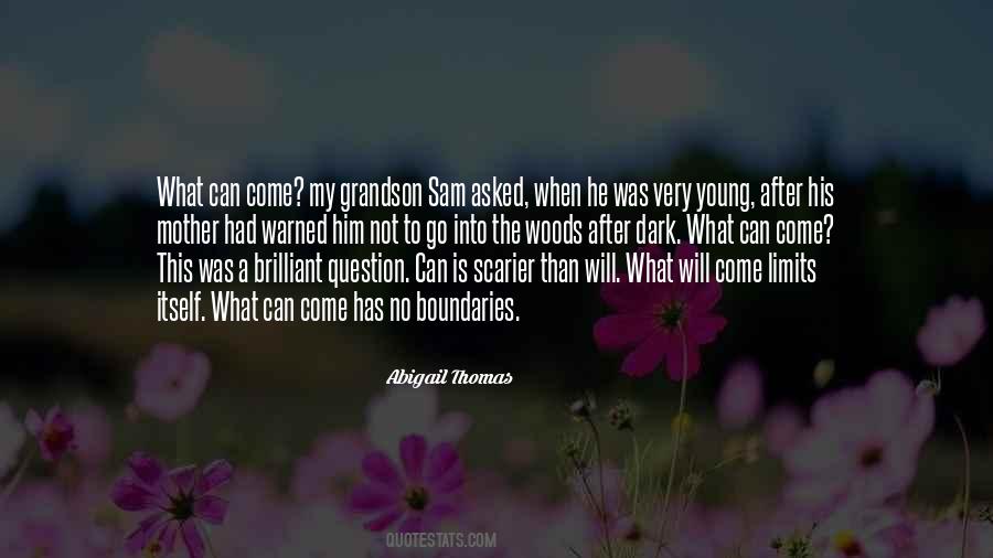Will What Quotes #1126530