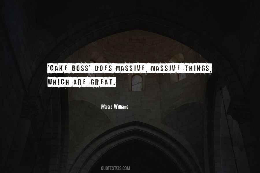 Quotes About Maisie #831948