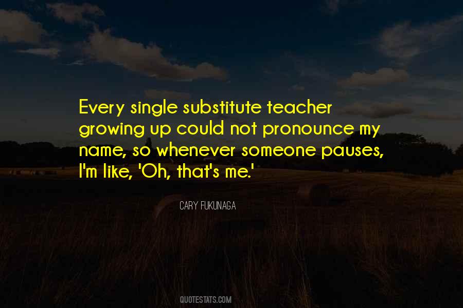 Best Substitute Teacher Quotes #1493173