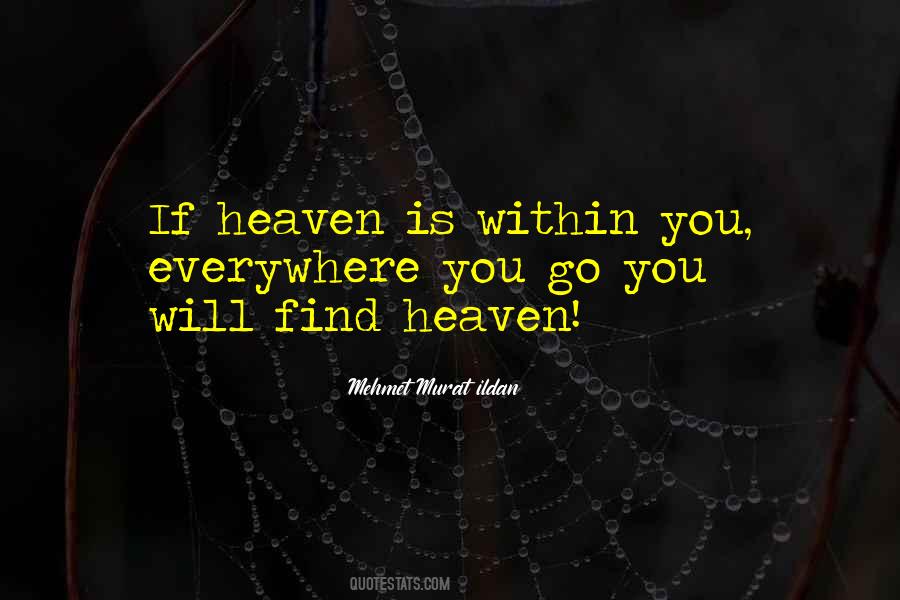 Find Heaven Quotes #1690787