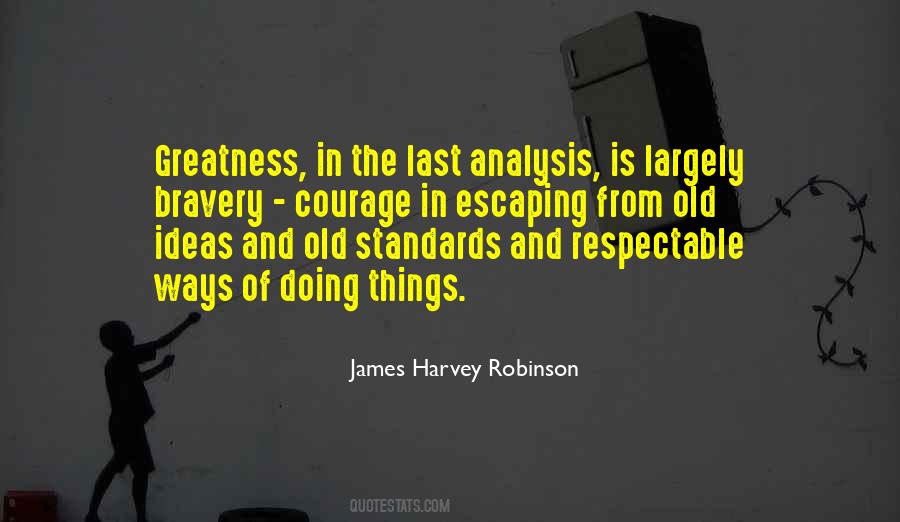 A Method To The Madness Quotes #473805