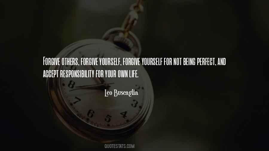 Responsibility For Yourself Quotes #107708