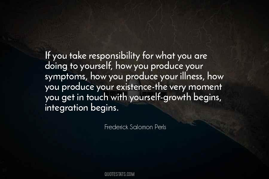 Responsibility For Yourself Quotes #1217262