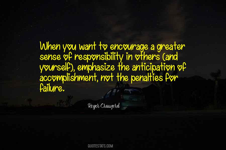Responsibility For Yourself Quotes #1737969