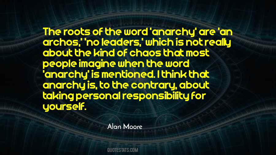 Responsibility For Yourself Quotes #1870295