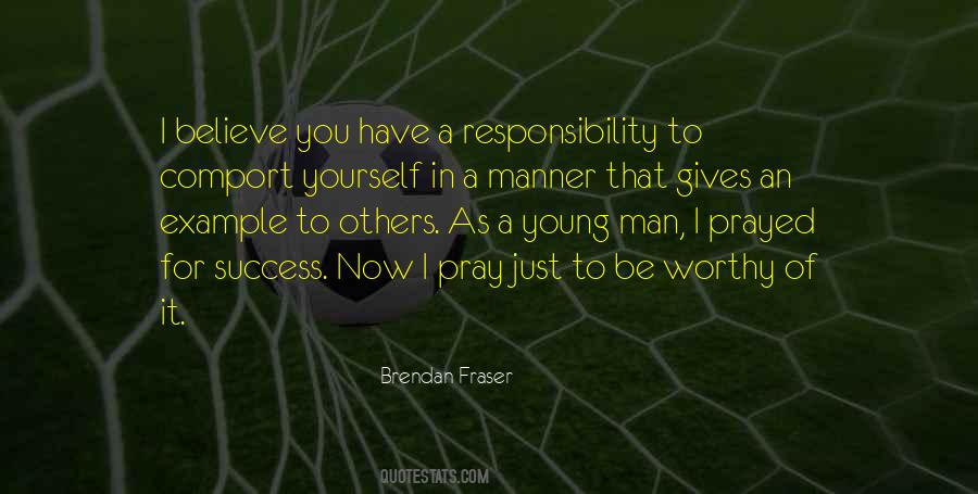 Responsibility For Yourself Quotes #631895