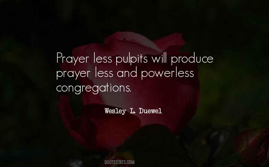 Duewel Wesley Quotes #1199725