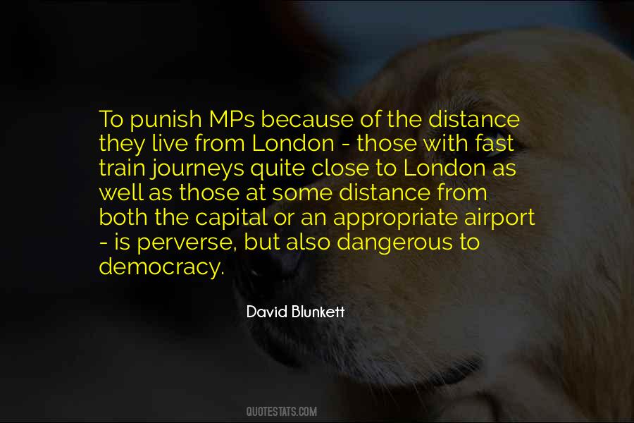 Up Close And Dangerous Quotes #1766746