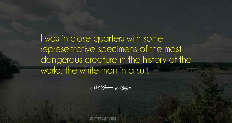 Up Close And Dangerous Quotes #269604