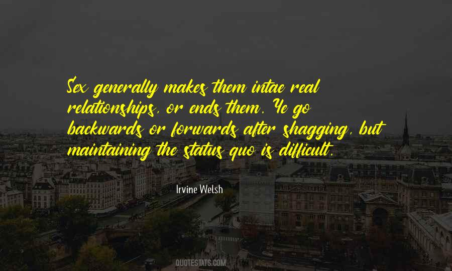 Quotes About Maintaining The Status Quo #1416419