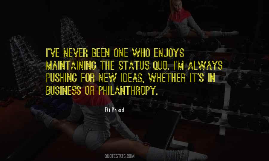 Quotes About Maintaining The Status Quo #1637069