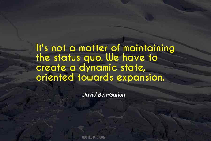Quotes About Maintaining The Status Quo #459141