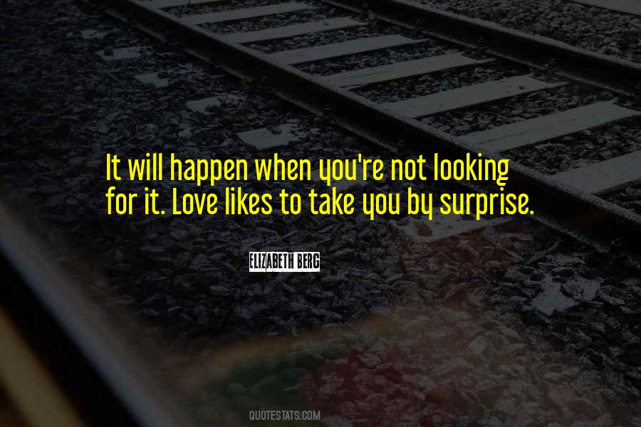 Best Surprise Love Quotes #426433