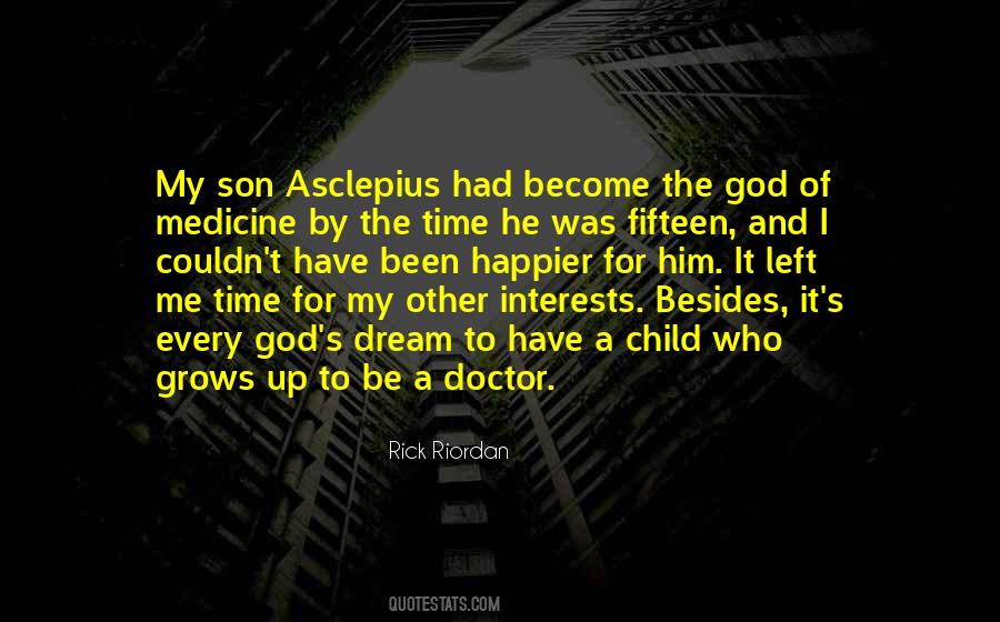 To Be A Doctor Quotes #998635