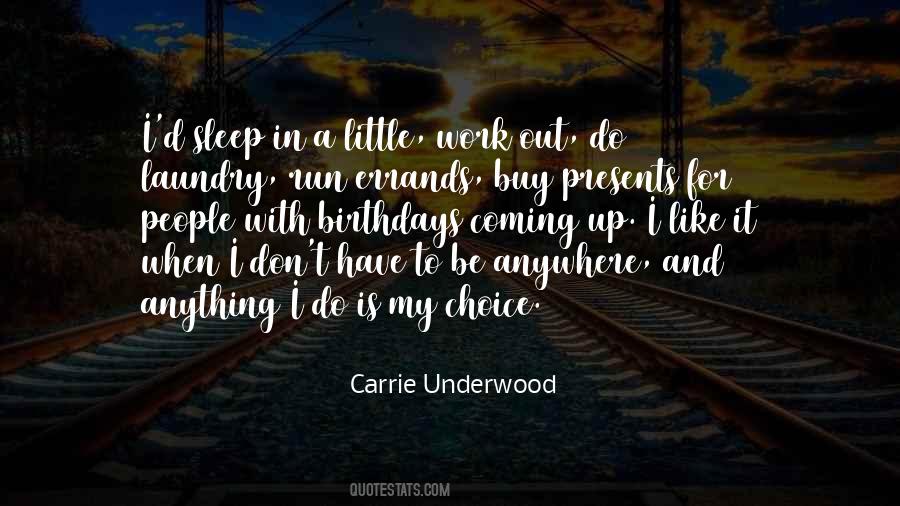 Went Run Some Errands Quotes #1223985