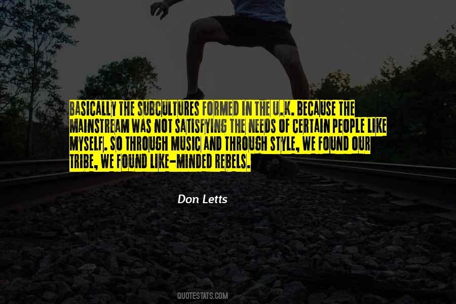 Quotes About Mainstream Music #1526490