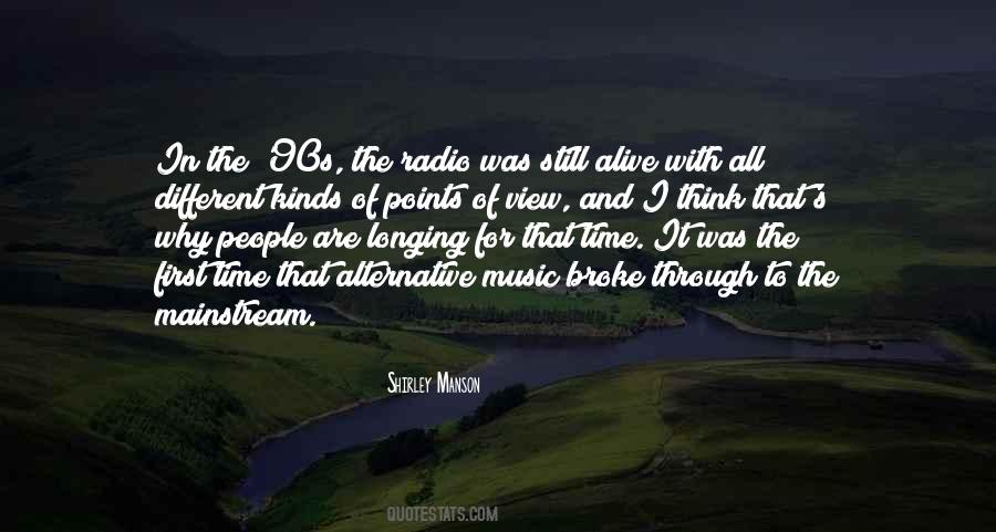 Quotes About Mainstream Music #989381 Quotes About Mainstream Music #989381