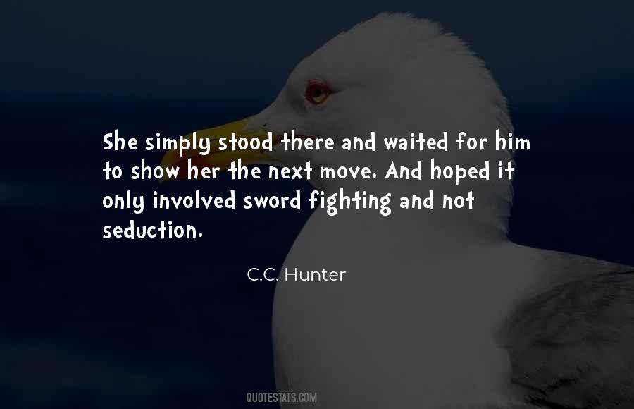 Best Sword Fighting Quotes #1319648