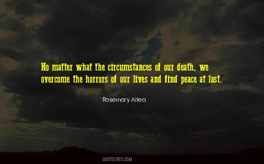 Overcoming Circumstances Quotes #927192