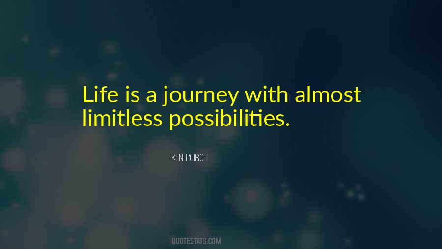 Life Possibilities Quotes #101306