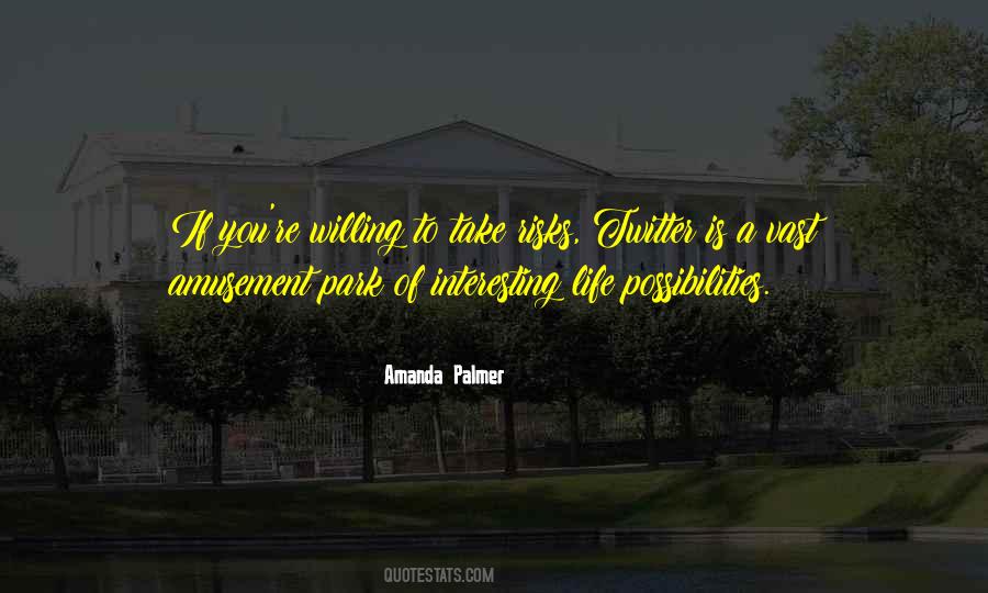 Life Possibilities Quotes #1219210