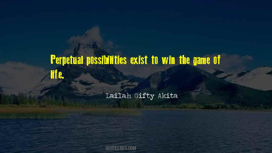 Life Possibilities Quotes #488230