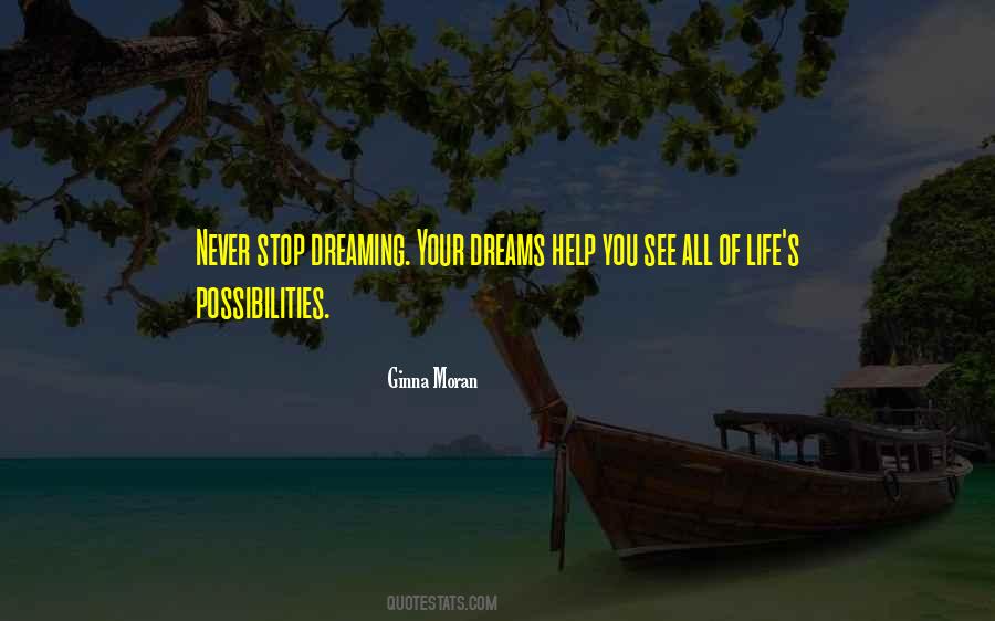 Life Possibilities Quotes #520052